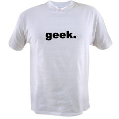 Geek T Shirt $10.99